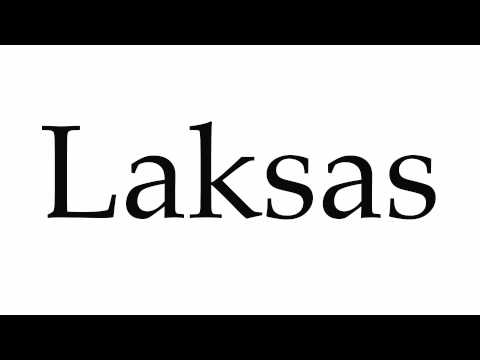 How to Pronounce Laksas