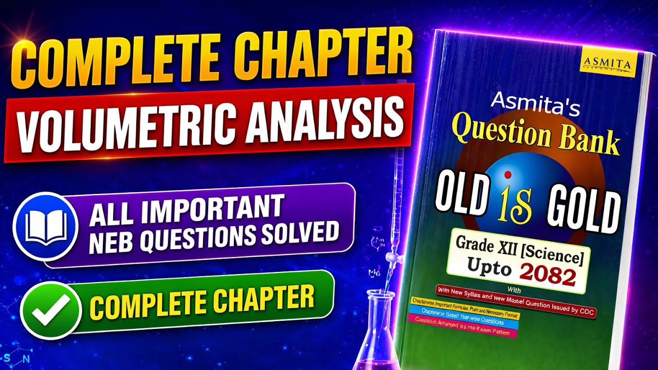 Volumetric Analysis In One Shot | Class 12 NEB | Physical Chemistry Important Topic