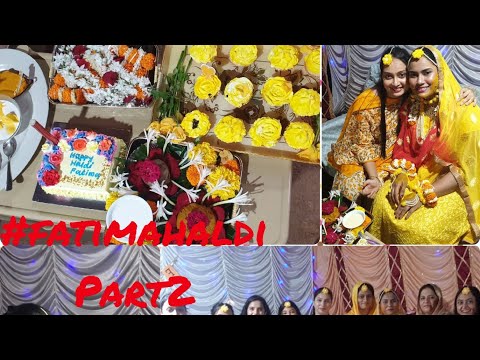 Fatima-Anzar Wedding Ceremony Haldi Part 2 | Azmeena Diaries |