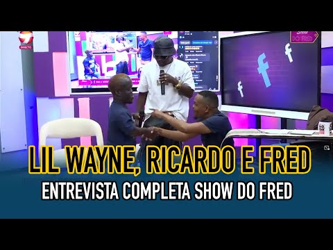 LIL WAYNE DE MOZ RICARDO E FRED JOSSIAS ENTREVISTA COMPLETA