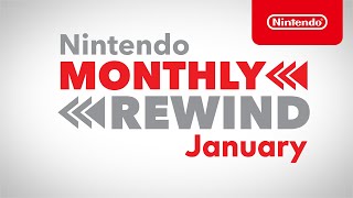 Nintendo Monthly Rewind - January 2021 anuncio