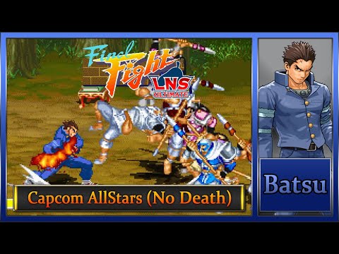 Final Fight LNS Ultimate V.04: Capcom AllStars [Hard Musou] – Batsu (No Death)