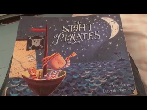 The Night Pirates by Peter Harris and Deborah Allwright - Mr Wickins Reads