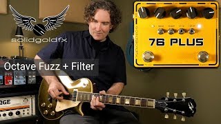 Video thumbnail for SolidGoldFX 76 Plus Octave Up Fuzz and Filter by AndyDemos
