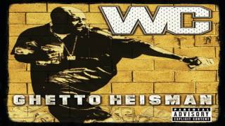 WC (Ft. Nate Dogg &amp; Snoop Dogg) The Streets (Re-Twist)