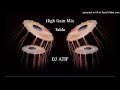 Tabla Mix High Gain DJ Atif