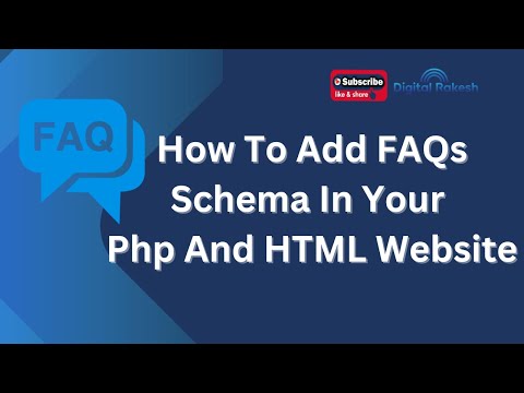 How To Add FAQs Schema In Your Php And HTML Website