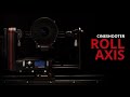 Roll Axis for Kessler CineShooter