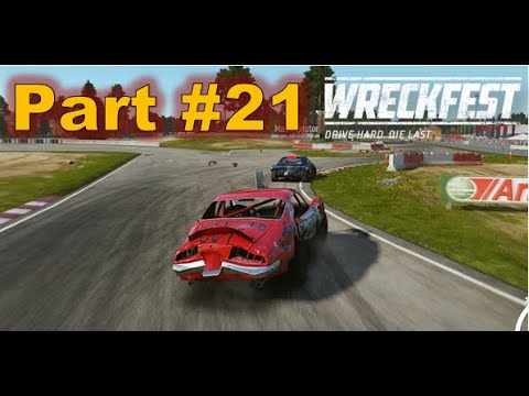Wreckfest Career Mode - Part #21 -