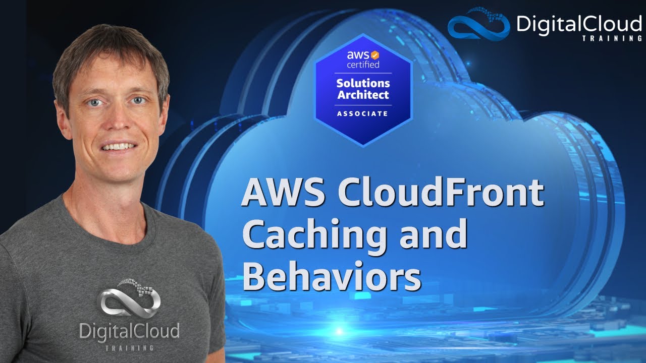 AWS CloudFront Caching and Behaviors