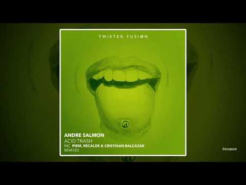 Andre Salmon & Jose Wated - Toxcada (Recalde & Cristhian Balcazar Remix)