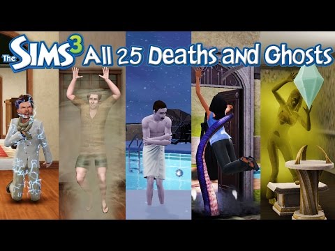 The Sims 3: All 25 Deaths and Ghosts (Base Game + Expansion Packs)