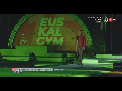 Khrystyna Pohranychna Gala - Euskalgym 2021