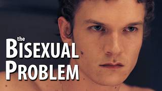 The Bisexual Problem