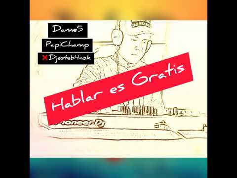 Hablar es Gratis❌Dame 5❌Papichamp❌Djesteb4nok