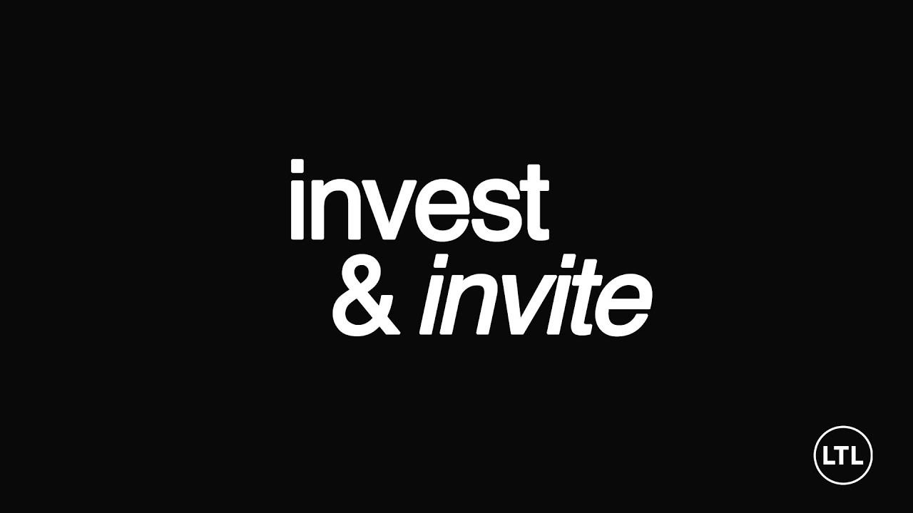 Invest & Invite | Week 1