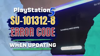 I Had To TRICK This PS5 Just To Update The Firmware... Here's How I Did It! (SU-101312-8 Error Fix)