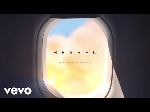 Petey Martin, Roan Ash - Heaven