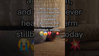 I didn&#39;t know about stillbirth #stillbirth #stillborn #noheartbeat