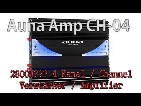 Auna AMP-CH04 Endstufe Verstärker 4-Kanal 2800W oder doch Fake? Produktvorstellung