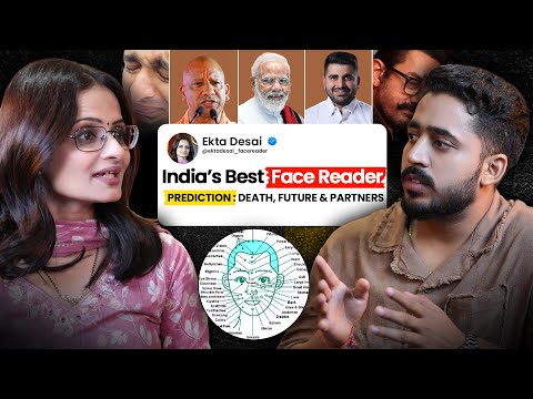 India’s Top Face Reader Ekta Desai on Destiny, Loyalty & Future Predictions | Face Reading Podcast