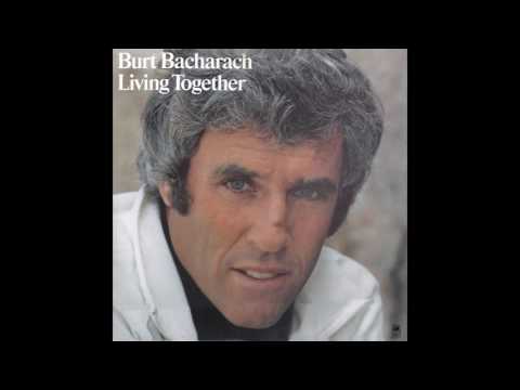 Burt Bacharach – “I Come To You” (A&M) 1973