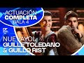 NUEVAYOL GUILLE TOLEDANO Y GUILLO RIST GALA 4 OT2025