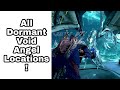 Warframe | All Dormant Void Angel Locations!