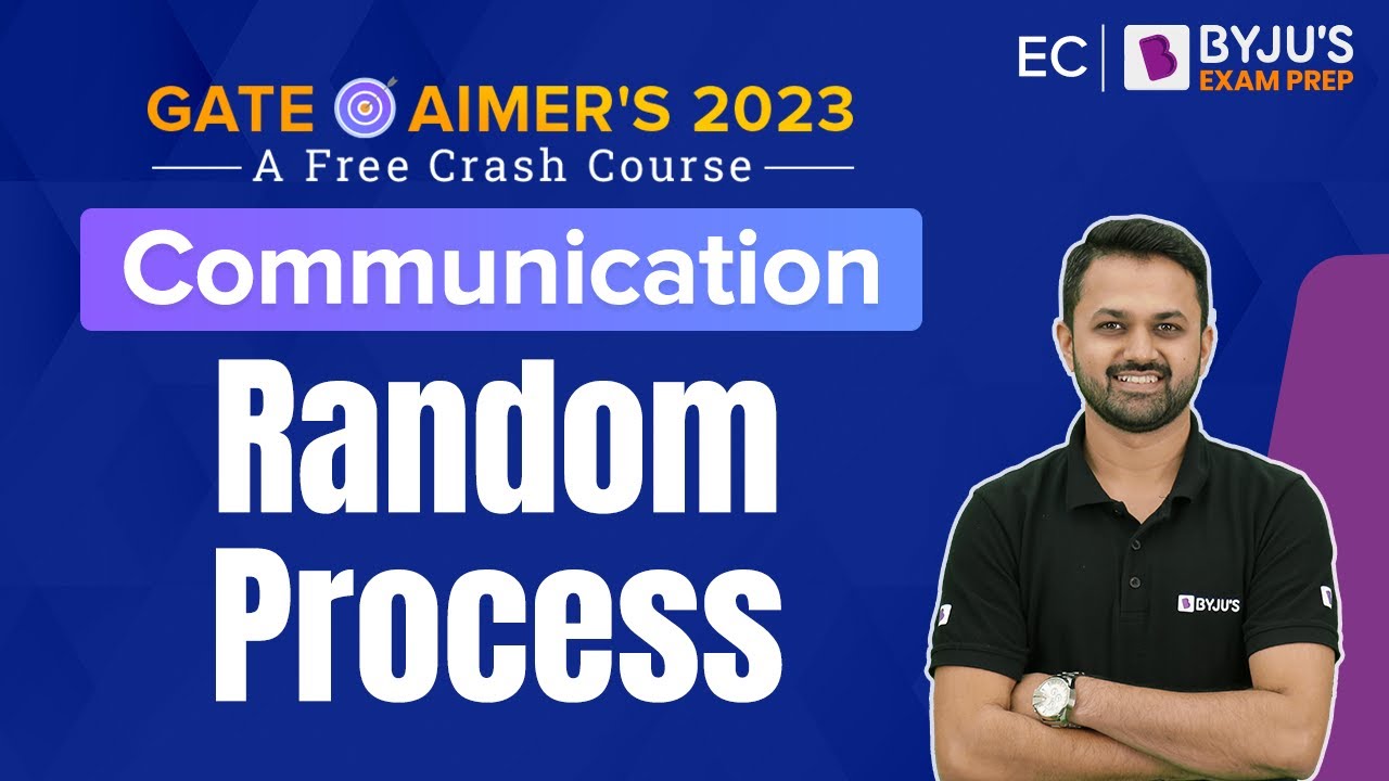GATE 2023 Electronics Engineering (ECE) Preparation | Random Process in Communication System