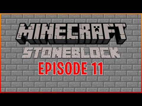 Minecraft: StoneBlock Survival Episode 11 - Power