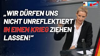 "We must not allow ourselves to be dragged into a war without reflection!" - Alice Weidel - Ukrai...