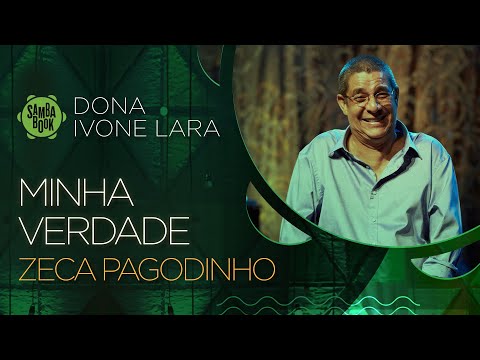 Minha Verdade - Zeca Pagodinho (Part. Paulão Sete Cordas) (Sambabook Dona Ivone Lara)