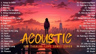 Best Of OPM Acoustic Love Songs 2023 Playlist 122 ❤️ Top Tagalog Acoustic Songs Cover Of All Time