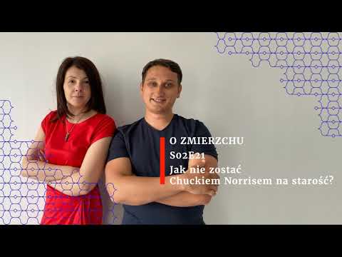 O Zmierzchu S02e21 - Jak nie zostać Chuckiem Norrisem na starość?