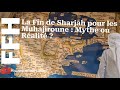 La Fin de Sharjah pour les Muhajiroune : Mythe ou Réalité ? FFH