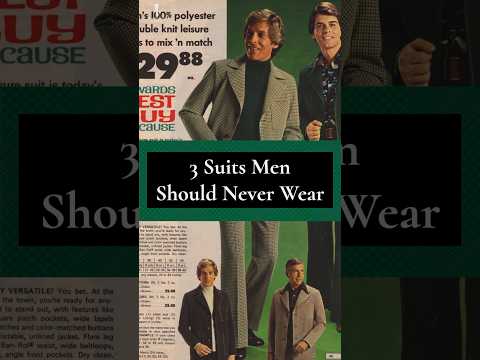 3 Suit Styles Men Should NEVER Wear!