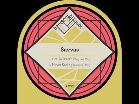 Savvas - Got To Breath