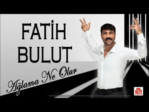 Fatih Bulut - Ağlama Ne Olur - 2020 Yeni