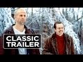 Fargo Official Trailer #1 - Steve Buscemi Movie (1996) HD