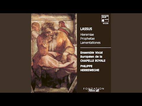 Lamentationes Hieremiae, H. xxii/3, Hieremiae prophetae lamentationes: Lamentatio secunda,...