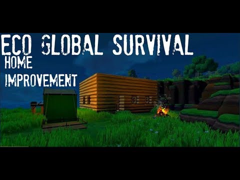 Home Improvement (Eco Global Survival)