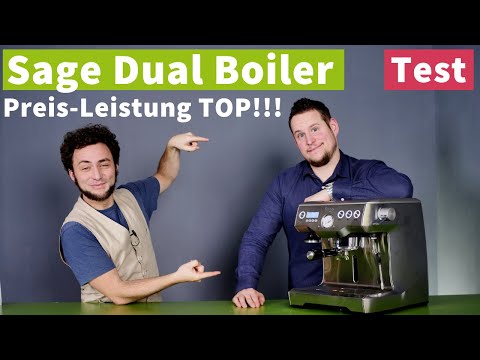 Sage the Dual Boiler Test - Noch mal besser?
