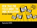 How Trad Pub Feels About the Indie Revolution (The Self Publishing Show, episode 285)