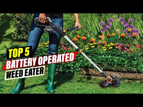 Best Battery Operated Weed Eater in 2026 : Top Rated Picks For You