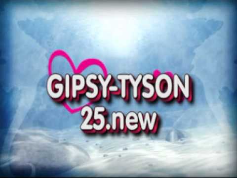 GIPSY TYSON 25 new