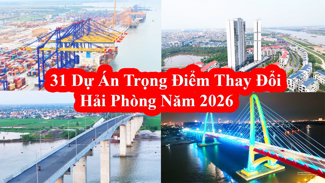Hai Phong 2026 || 31 Key Projects That Will Transform Hai Phong