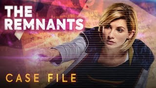 The Remnants | Case File