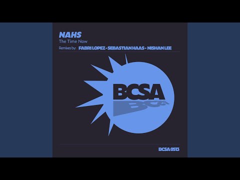 The Time Now (Nishan Lee Remix)