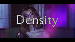 Density Music Video