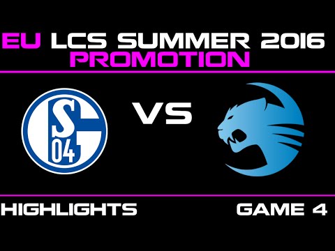 S04 vs ROC Game 4 highlights EU LCS Spring Promotion 2016 FC Schalke 04 vs Roccat   ROC vs S04